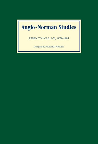 Cover for Richard Wright · Anglo-Norman Studies: Index to Volumes I to X, 1978-1987 - Anglo-Norman Studies (Hardcover bog) (1991)