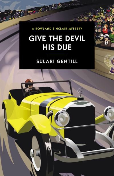 Cover for Sulari Gentill · Give The Devil His Due (Paperback Book) (2022)