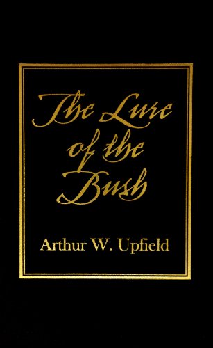 Cover for Arthur W. Upfield · The Lure of the Bush (Inspector Napoleon Bonaparte Mystery Series #1) (Hardcover Book) (2013)