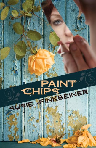 Cover for Susie Finkbeiner · Paint Chips (Taschenbuch) (2013)