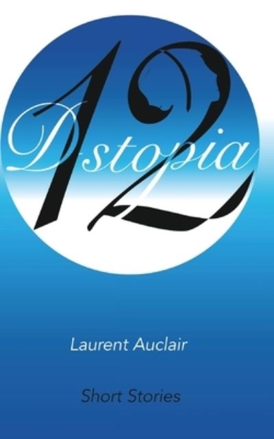 Cover for Laurent Auclair · D-stopia 12 (Paperback Book) (2021)