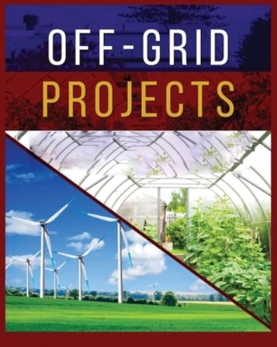 Cover for Carroll Spears · Off-Grid Projects (Book) (2023)