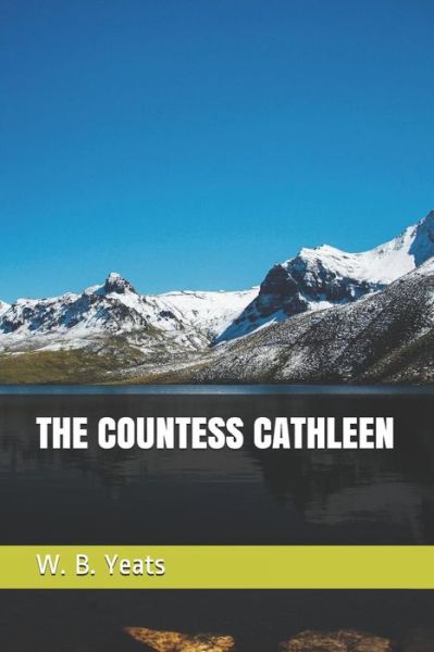 Cover for W B Yeats · The Countess Cathleen (Paperback Book) (2019)