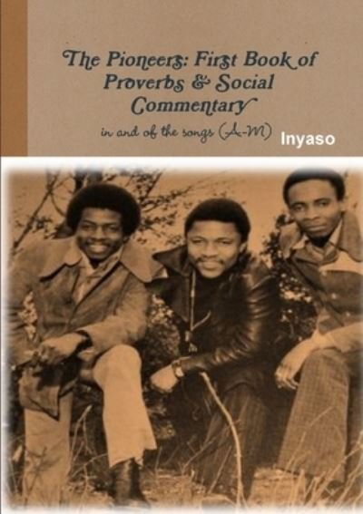 Cover for Inyaso Inyaso · Pioneers (Book) (2016)