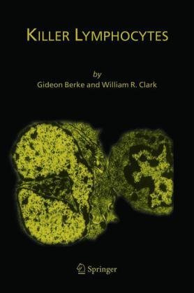 Cover for Gideon Berke · Killer Lymphocytes (Hardcover bog) [2007 edition] (2005)