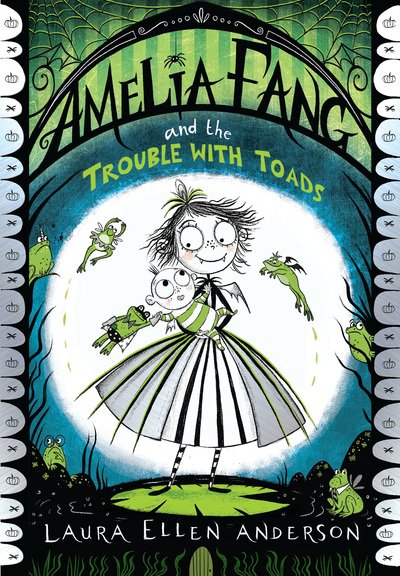 Cover for Laura Ellen Anderson · Amelia Fang and the Trouble with Toads (Paperback Bog) (2020)