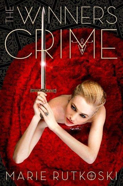 Cover for Marie Rutkoski · The Winner's Crime - The Winner's Trilogy (Paperback Book) (2015)