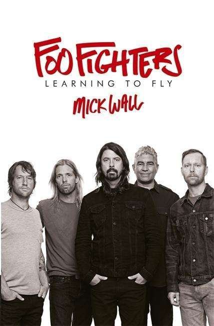 Cover for Mick Wall · Foo Fighters (Book) (2015)