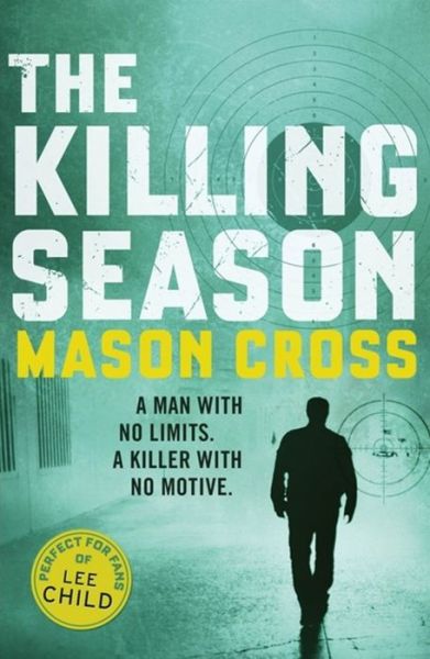 Cover for Mason Cross · The Killing Season: Carter Blake Book 1 - Carter Blake Series (Paperback Book) (2015)