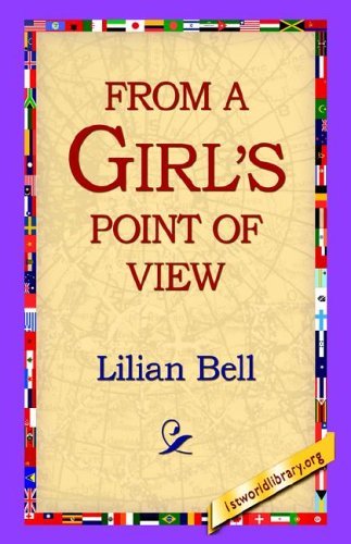 Cover for Lilian Bell · From a Girl's Point of View (Hardcover bog) (2006)