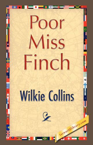 Cover for Wilkie Collins · Poor Miss Finch (Innbunden bok) (2007)