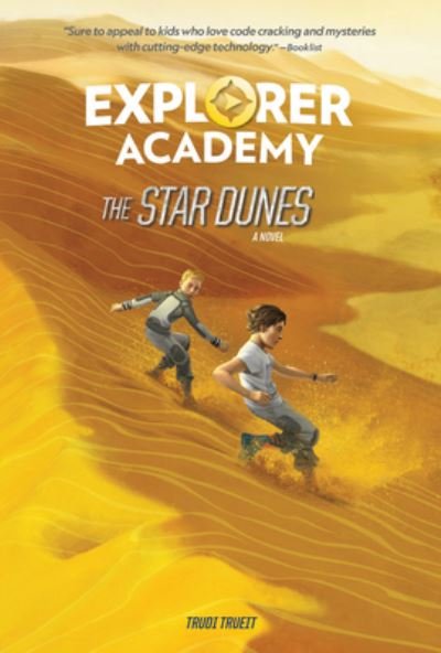 Cover for Trudi Trueit · Explorer Academy: The Star Dunes (Book 4) - Explorer Academy (Pocketbok) (2021)