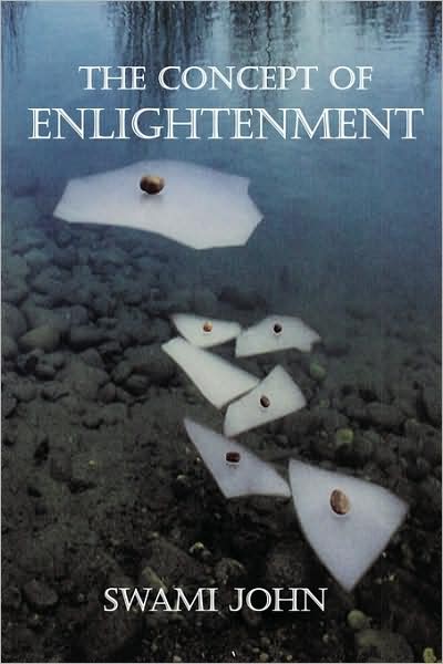 Cover for Swami John · The Concept of Enlightenment (Paperback Book) (2007)