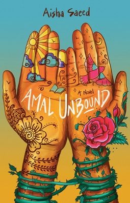 Cover for Aisha Saeed · Amal Unbound (Paperback Book) (2019)