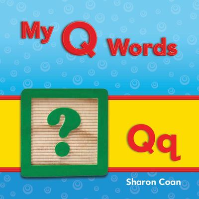 Cover for Sharon Coan · My Q Words (Book) (2012)