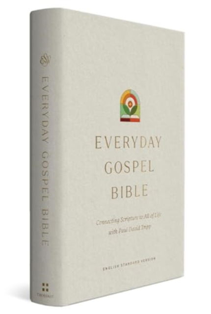 ESV Everyday Gospel Bible: Connecting Scripture to All of Life (Hardcover) -  - Książki - Crossway Books - 9781433595691 - 24 września 2024