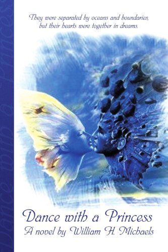 Cover for William H. Michaels · Dance with a Princess (Paperback Book) (2008)