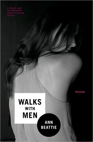Cover for Ann Beattie · Walks with Men: Fiction (Paperback Book) [First Edition, Thus edition] (2010)