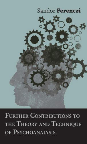 Cover for Sandor Ferenczi · Further Contributions to the Theory and Technique of Psychoanalysis (Gebundenes Buch) (2008)