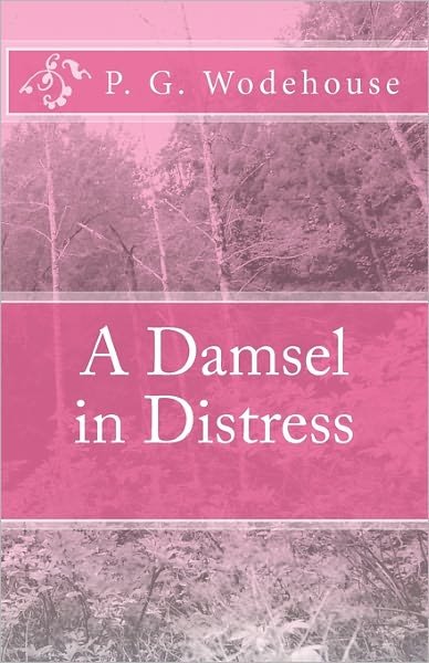 Cover for P. G. Wodehouse · A Damsel in Distress (Pocketbok) (2010)