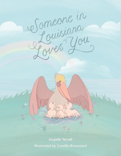 Cover for Angelle Domingue Terrell · Someone in Louisiana Loves You (Bok) (2024)
