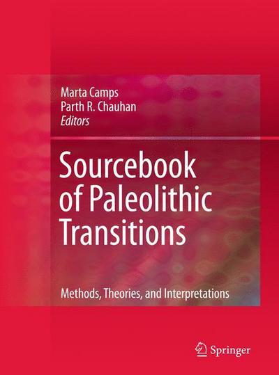 Cover for Marta Camps · Sourcebook of Paleolithic Transitions: Methods, Theories, and Interpretations (Paperback Book) (2011)