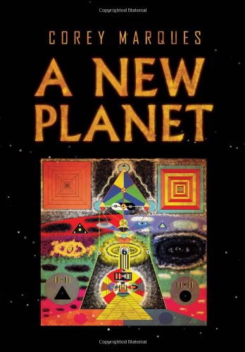 Cover for Corey Marques · A New Planet (Hardcover Book) (2011)