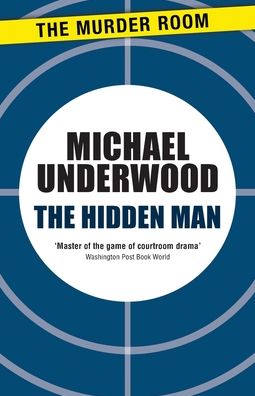 Cover for Michael Underwood · The Hidden Man - Rosa Epton (Taschenbuch) (2013)