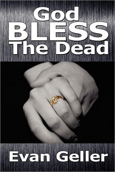 Cover for Evan Geller · God Bless the Dead (Paperback Book) (2012)