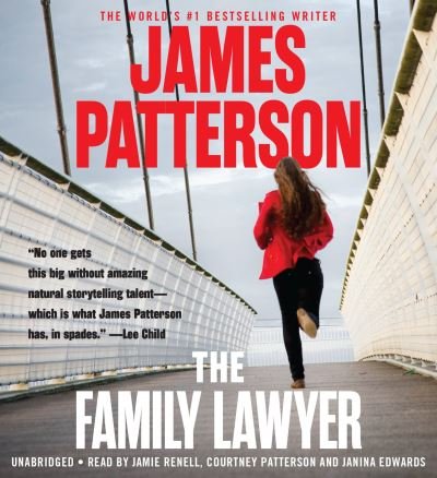 Cover for James Patterson · The family lawyer (N/A) [Unabridged. edition] (2017)