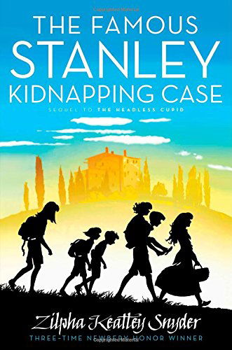 Cover for Zilpha Keatley Snyder · The Famous Stanley Kidnapping Case (The Stanley Family) (Hardcover Book) [Reissue edition] (2014)