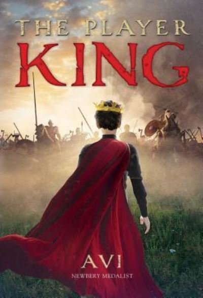 Cover for Avi · The player king (Buch) [First edition. edition] (2018)