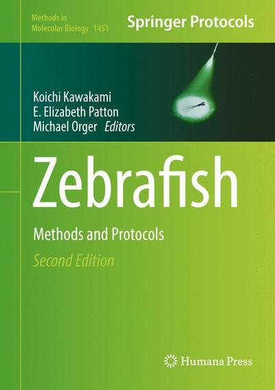 Cover for Kawakami · Zebrafish: Methods and Protocols - Methods in Molecular Biology (Hardcover Book) [2nd ed. 2016 edition] (2016)