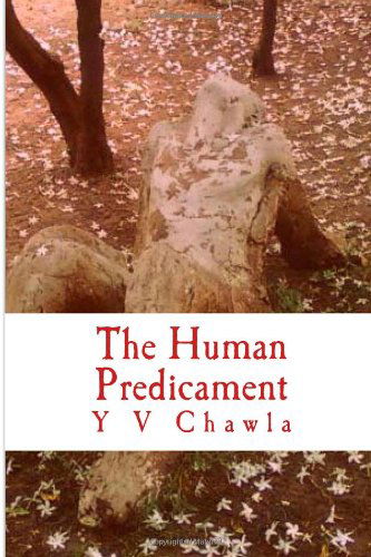 Cover for Y V Chawla · The Human Predicament (Paperback Bog) (2014)