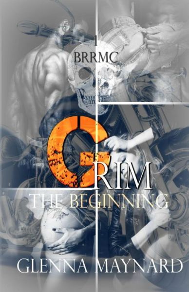 Cover for Glenna Maynard · Grim: The beginning - Black Rebel Riders' MC (Paperback Book) (2014)