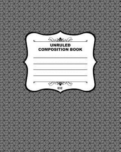 Cover for Joe Dolan · Unruled Composition Book 032 (Paperback Book) (2015)