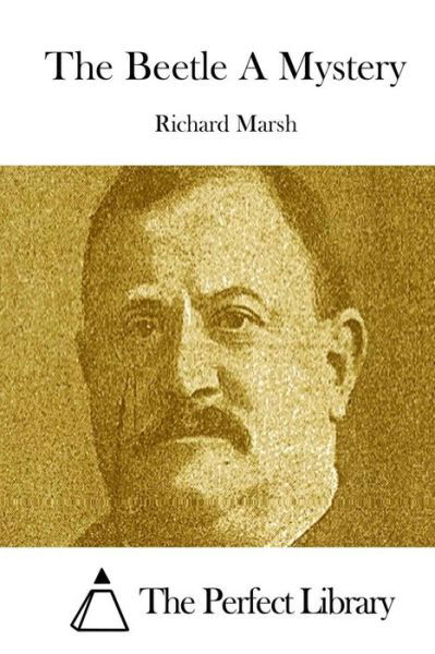 Cover for Richard Marsh · The Beetle a Mystery (Paperback Book) (2015)
