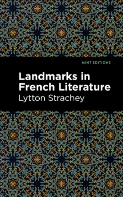 Cover for Lytton Strachey · Landmarks in French Literature - Mint Editions (Hardcover Book) (2021)