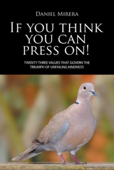 Cover for Daniel Mirera · If You Think You Can Press On! (Paperback Book) (2015)