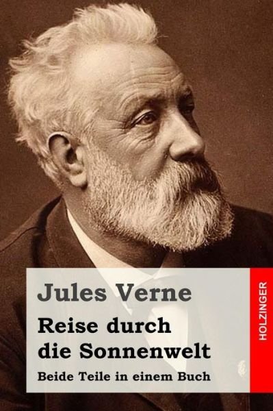 Cover for Jules Verne · Reise Durch Die Sonnenwelt: Beide Teile in Einem Buch (Pocketbok) (2015)