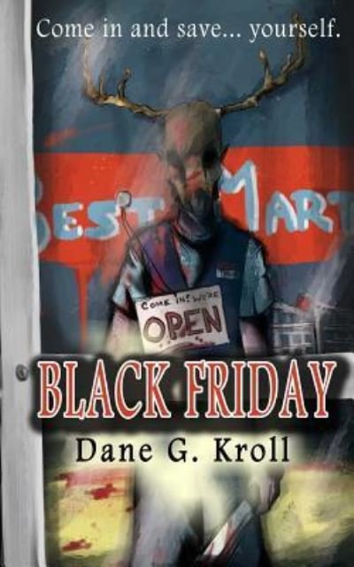 Cover for Dane G Kroll · Black Friday (Pocketbok) (2016)