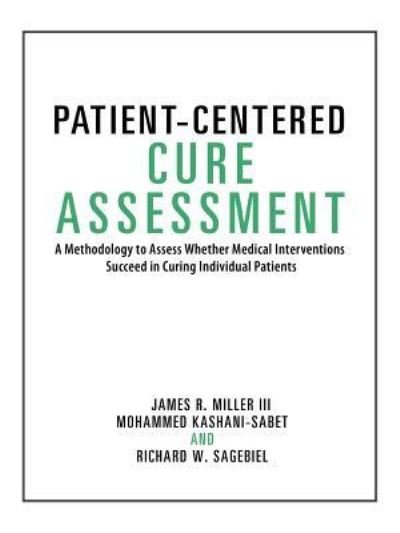 Cover for Miller · Patient-Centered Cure Assessment (Pocketbok) (2017)