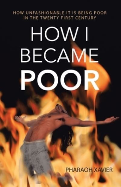 Cover for Pharaoh Xavier · How I Became Poor (Paperback Bog) (2019)