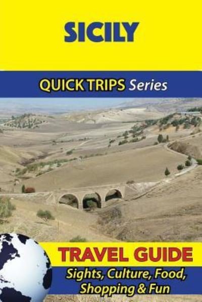 Cover for Sara Coleman · Sicily Travel Guide (Quick Trips Series) (Paperback Bog) (2016)