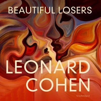 Cover for Leonard Cohen · Beautiful Losers (CD) (2018)
