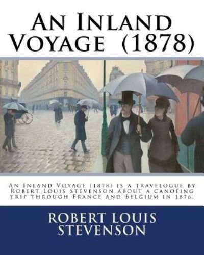 Cover for Robert Louis Stevenson · An Inland Voyage (1878). By (Pocketbok) (2017)