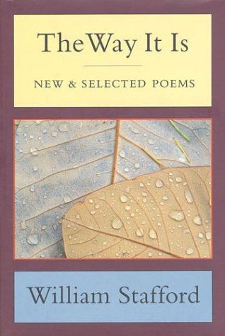 Cover for William Stafford · The Way it is: New and Selected Poems (Hardcover Book) [First edition] (1998)