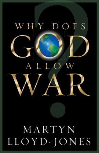 Cover for Martyn Lloyd-jones · Why Does God Allow War? (Paperback Book) (2003)