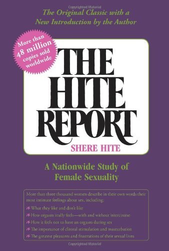 The Hite Report: A Nationwide Study of Female Sexuality - Shere Hite - Bücher - Seven Stories Press,U.S. - 9781583225691 - 4. November 2003