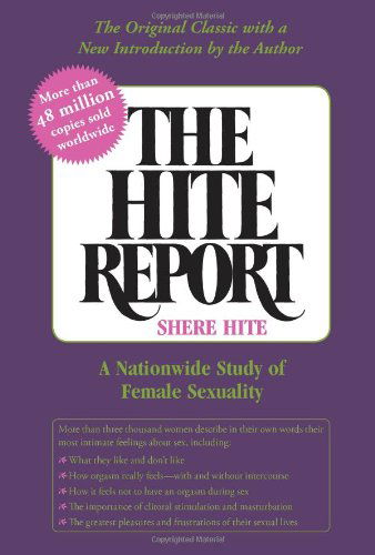 Cover for Shere Hite · The Hite Report: A Nationwide Study of Female Sexuality (Paperback Bog) [New edition] (2004)